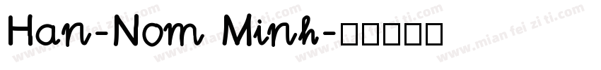 Han-Nom Minh字体转换